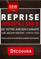 Reprise jusqu'à 1500€ de votre ancien canapé - Cuir Center