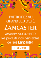 Grand jeu d'été Lancaster : tentez de gagner les indispensables de l'été Lancaster - Nocibé Parfumerie