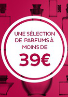 Profitez d'une sélection de parfums à moins de 39€ - Nocibé Parfumerie