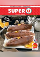 LES JOURS DU MARCHÉ FOIRE AU GRAS - Super U