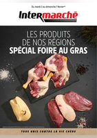 SPÉCIAL FOIRE AU GRAS - Intermarché Super