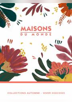 AUTOMNE - HIVER 2022/2023 - Maisons du Monde