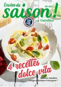Prospectus Carrefour BRIVE : 4 recettes dolce vita