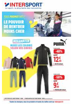LE POUVOIR DE RENTRER MOINS CHER Prospectus Intersport : LE POUVOIR DE RENTRER MOINS CHER