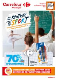 Prospectus Carrefour Market SAINT CALAIS : LA RENTREE C'EST DU SPORT !