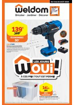 Prospectus Weldom : LES JOURS WOUI ! &Agrave; CES PRIX TOUT EST PERMIS