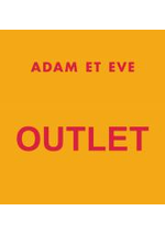 Promos et remises  : Outlet Adam et Eve!