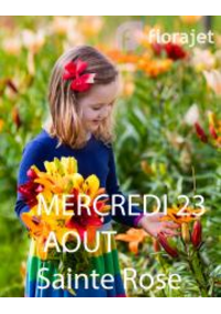 Prospectus Florajet Aulnay-sous-Bois - Av Anatole France : Sainte Rose Collection