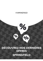 Prospectus Springfield : Offres Springfield