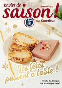 Prospectus Carrefour CHARENTON LE PONT : Les fêtes passent à table !