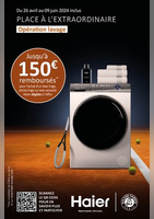 OFFRE HAIER : JUSQU'À 150€ REMBOURSÉS ! - Boulanger