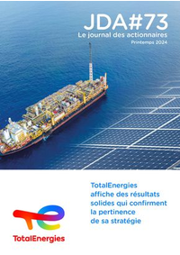 Prospectus Total MR. RANGUIS J.P. : TotalEnergies affiche des résultats solides qui confirment la pertinence de sa stratégie