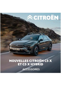 Prospectus Citroen SAINT URCIZE : Citroën C5 X HYBRIDE RECHARGEABLE Brochure Accessoires