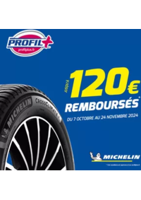 Prospectus Profil + LE BLANC : Pour l'achat de pneus MICHELIN c'est jusqu'à 120€ remboursés !