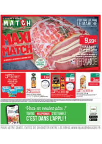 Prospectus Supermarchés Match Vandouvre-lès-Nancy Nations : 2 ACHETÉS = LE 3ÈME OFFERT