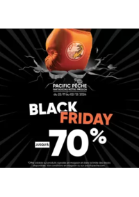 Prospectus Pacific Pêche ANGOULEME - CHAMPNIERS   : Black Friday. Les bonnes affaires continue chez Pacific Pêche !