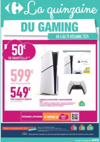 Prospectus Carrefour CHAMBERY : Carrefour Gaming ZONE-DIGITAL