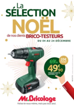 Prospectus Mr Bricolage : La SÉLECTION NOËL de nos clients BRICO-TESTEURS