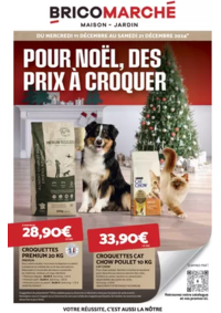 Prospectus Bricomarché PRIVAS : Pour Noël, des prix à croquer