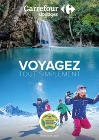 Prospectus Carrefour CHAMBERY : VOYAGEZ TOUT SIMPLEMENT