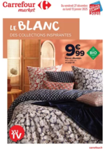 Prospectus Carrefour Market : LE BLANC DES COLLECTIONS INSPIRANTES