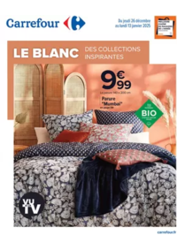 Prospectus Carrefour BOURGES : LE BLANC, DES COLLECTIONS INSPIRANTES