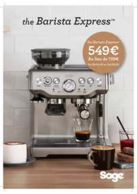 Prospectus BeDigital Epinal : SAGE PROMO THE BARISTA EXPRESS