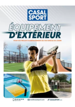 Prospectus Casal Sport : Equipement d'extérieur