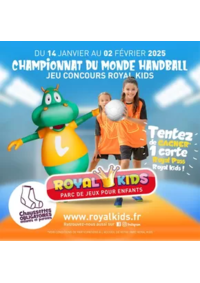 Prospectus Royal Kids SOISSONS : Championnat du monde de HandBall