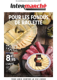 Prospectus Intermarché Contact CLERMONT-EN-ARGONNE : S05 - R2 - RACLETTE - PLATS D'HIVER - CHANDELEUR