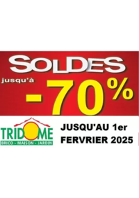 Prospectus Tridôme BOLLENE : Soldes