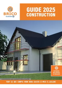 Prospectus Brico E.Leclerc RIVIERES / LA ROCHEFOUCAULD : Guide Construction 2025