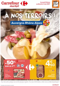 Prospectus Carrefour Market Aigueperse : A NOS TERROIRS ! AUVERGNE - RHÔNE ALPES