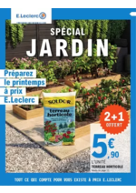 Prospectus Brico E.Leclerc : Spécial Jardin