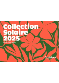 Prospectus Acuitis Montpellier - Saint-Jean-de-Védas : Lookbook Solaires 2025