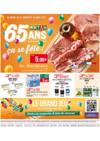 Prospectus Supermarchés Match Hochfelden : 65 ANS ça se fête !