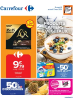 Prospectus Carrefour : PRODUITS LAITIERS & VÉGÉTAUX