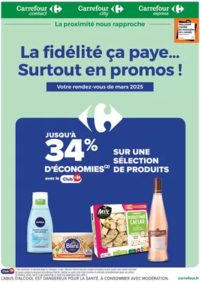 Prospectus Carrefour city ORLEANS 2 rue de la Manufacture : LA FIDÉLITÉ, CA PAYE SURTOUT EN PROMOS EN MARS...