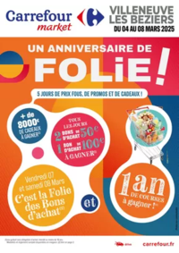 Prospectus Carrefour Market COURSEULLES SUR MER : UN ANNIVERSAIRE DE FOLIE !