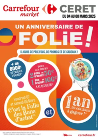 Prospectus Carrefour Market Aigueperse : UN ANNIVERSAIRE DE FOLIE !