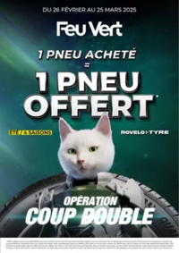 Prospectus Feu Vert PONTARLIER : Feu Vert - Opération Coup Double