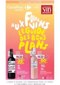 Prospectus Carrefour Market LES AIX D'ANGILLON : FOIRE AUX VINS, LE GUIDE DES BONS PLANS