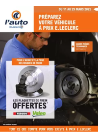 Prospectus L'auto E.Leclerc FAGNIERES : OP4 - THEMATIQUE PIECES TECHNIQUES