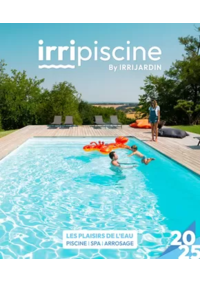 Prospectus irrijardin NOE : Les plaisir de l'eau Piscine,Spa,Arrosage