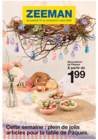Prospectus Zeeman Villetaneuse CC Bienvenu : Cette semaine : plein de jolis articles pour la table de Pâques