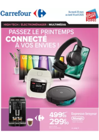 Prospectus Carrefour CHERBOURG : PASSEZ LE PRINTEMPS CONNECTÉ À VOS ENVIES !