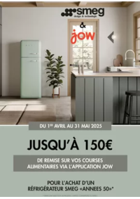 Prospectus Copra DUN-LE-PALESTEL : Smeg vous offre jusqu'à 150€ de remise sur vos courses alimentaires via l'application JOW