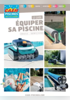 LE GUIDE ÉQUIPER SA PISCINE - Cash Piscines