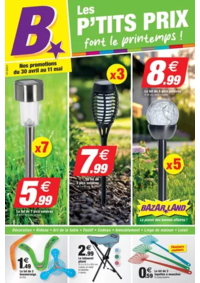 Prospectus Bazarland ST JUST EN CHAUSSEE : Les p'tits prix font le printemps !