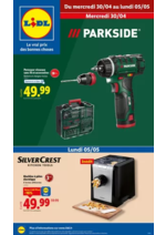 Prospectus Lidl : Parkside est de retour en supermarché ! Ne manquez pas nos offres !